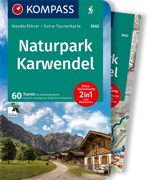 KOMPASS Wanderf&uuml;hrer Naturpark Karwendel, 60 Touren - Hermann Sonntag, Siegfried Garnweidner