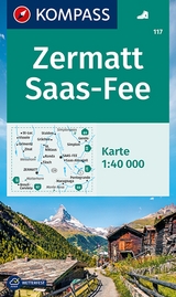 KOMPASS Wanderkarte 117 Zermatt, Saas-Fee 1:40.000