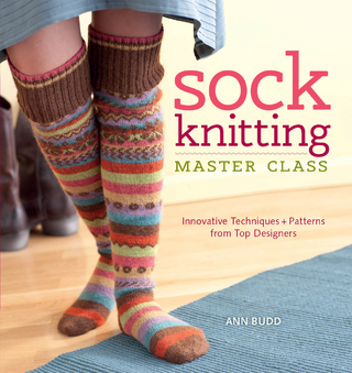 Sock Knitting Master Class