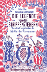 Die Legende von den Strippenziehern &ndash; Verschw&ouml;rungsdenken im Zeitalter des Wassermanns - Peter Bierl
