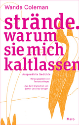 Str&auml;nde. Warum sie mich kaltlassen - Wanda Coleman