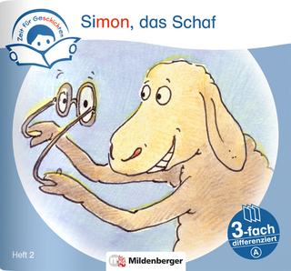Zeit für Geschichten – 3-fach differenziert, Heft 2: Simon, das Schaf – A