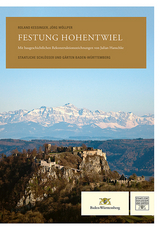 Festung Hohentwiel - Roland Kessinger, J&ouml;rg W&ouml;llper