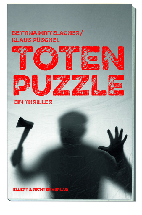 Totenpuzzle - Mittelacher Bettina, P&uuml;schel Klaus