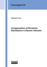 Compensation of Drivetrain Oscillations in Electric Vehicles - Matthias F&ouml;rth