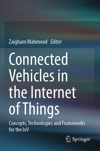 Connected Vehicles in the Internet of Things