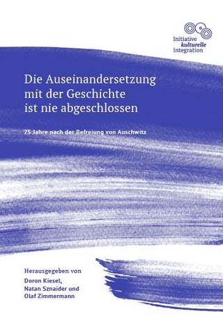 Die Auseinandersetzung mit der Geschichte ist nie abgeschlossen - 75 Jahre nach der Befreiung von Auschwitz