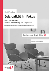 Suizidalit&auml;t im Fokus - A. Jobes