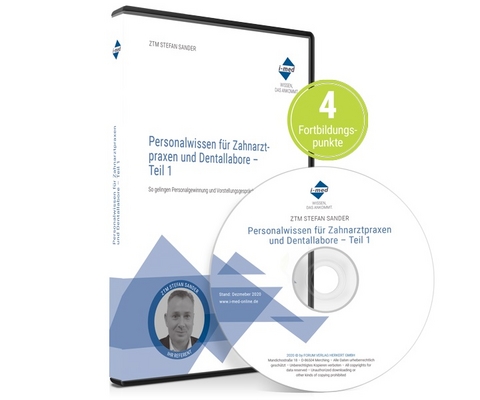 Personalwissen f&uuml;r Zahnarztpraxen und Dentallabore - Teil 1 - 