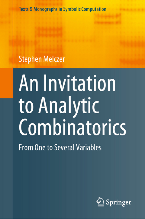 An Invitation to Analytic Combinatorics - Stephen Melczer