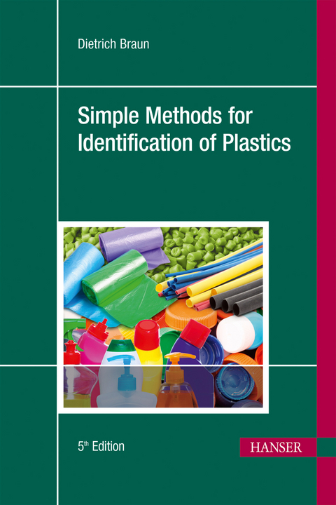 Simple Methods for Identification of Plastics -  Dietrich Braun