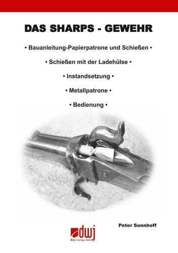 Das Sharps-Gewehr - Peter Sonnhoff