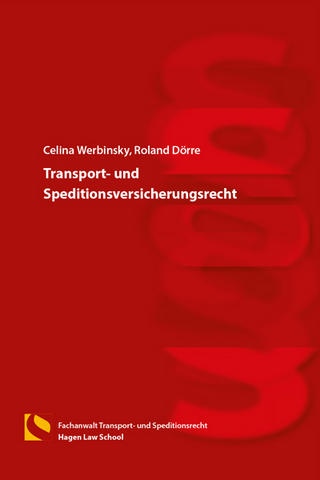 Transport- und Speditionsversicherungsrecht