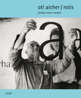 otl aicher / rotis - Timm Rautert