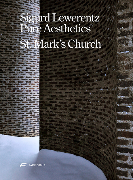 Sigurd Lewerentz, Pure Aesthetics - 