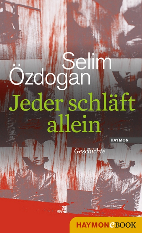 Jeder schl&auml;ft allein - Selim &Ouml;zdogan