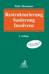 Restrukturierung, Sanierung, Insolvenz - 