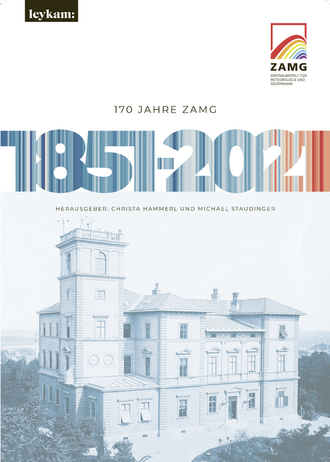 170 Jahre ZAMG 1851&ndash;2021 - 