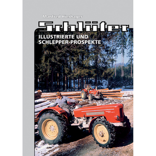 Schlüter – Illustrierte und Schlepper-Prospekte