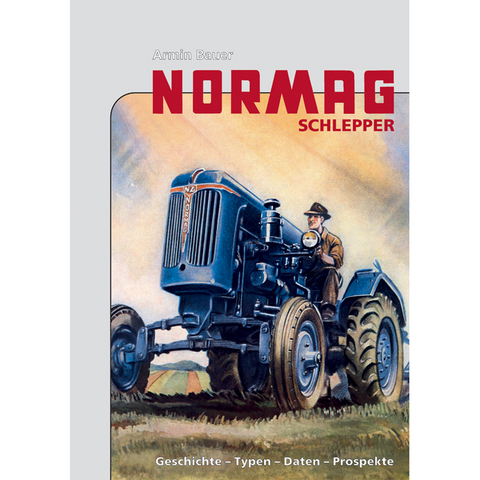 Normag Schlepper - Armin Bauer