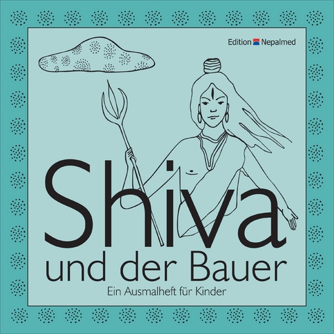 Shiva und der Bauer - Alena Kuhlmann, Jeevan Puri
