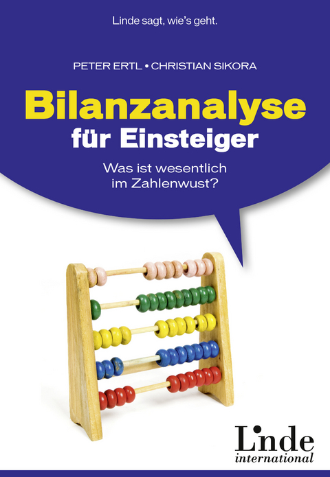Bilanzanalyse für Einsteiger -  Christian Sikora,  Peter Ertl
