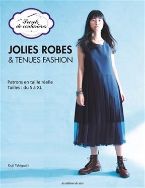 JOLIES ROBES ET TENUES FASHION -  TAKIGUCHI KOJI