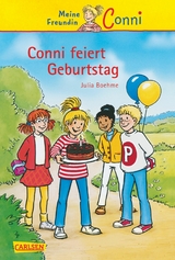 Conni Erz&auml;hlb&auml;nde 4: Conni feiert Geburtstag - Julia Boehme