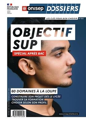 Objectif sup : spécial après bac