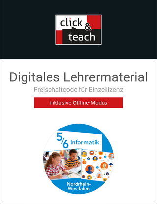 Informatik – Gymnasium Nordrhein-Westfalen / Informatik NRW click & teach 5/6 Box