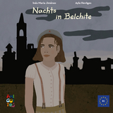 Nachts in Belchite - In&eacute;s Mar&iacute;a Jim&eacute;nez