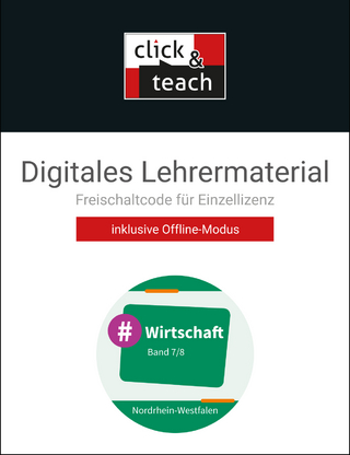 #Wirtschaft – Nordrhein-Westfalen / #Wirtschaft NRW click & teach 7/8 Box