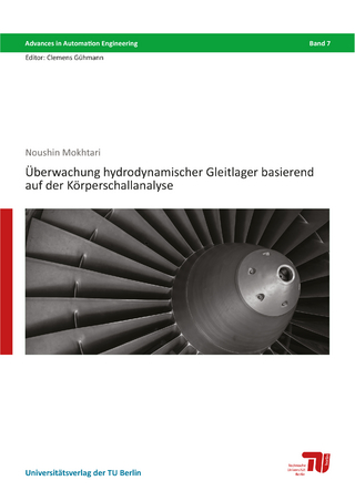 Überwachung hydrodynamischer Gleitlager basierend auf der Körperschallanalyse