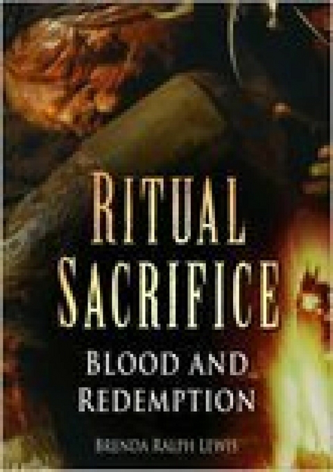 Ritual Sacrifice - Brenda Ralph Lewis