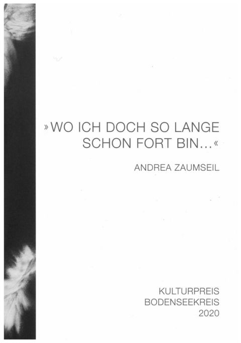 "Wo ich doch so lange schon fort bin..." Andrea Zaumseil - Christoph Bauer, Andrea Zaumseil