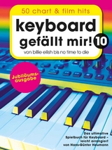 Keyboard gef&auml;llt mir! 10 - 50 Chart und Film Hits
