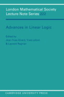 Advances in Linear Logic