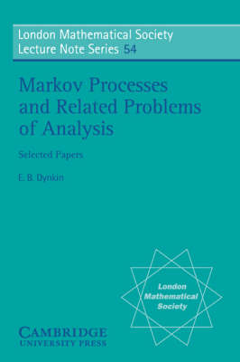 Markov Processes and Related Problems of Analysis -  E. B. Dynkin