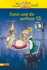 Conni Erz&auml;hlb&auml;nde 13: Conni und die verflixte 13 - Julia Boehme
