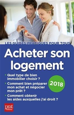 Acheter son logement : 2018 - Catherine Doleux-Janat