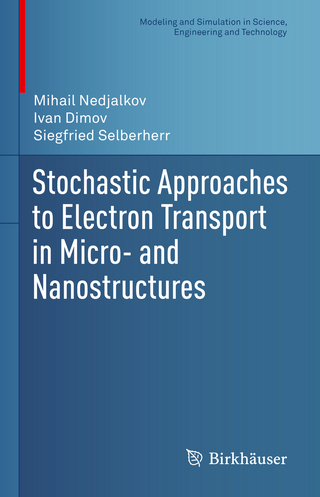 Stochastic Approaches to Electron Transport in Micro- and Nanostructures