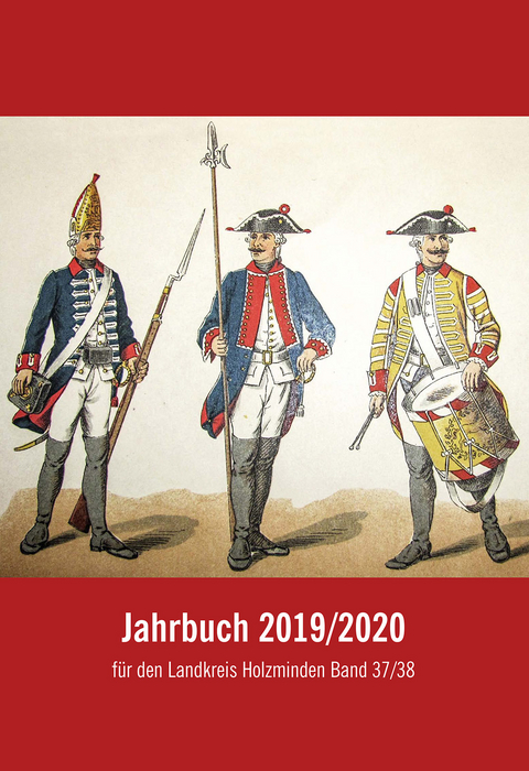 Jahrbuch f&uuml;r den Landkreis Holzminden / Jahrbuch 2019/20 f&uuml;r den Landkreis Holzminden; Band 37/38