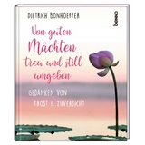 Von guten M&auml;chten treu und still umgeben - Dietrich Bonhoeffer