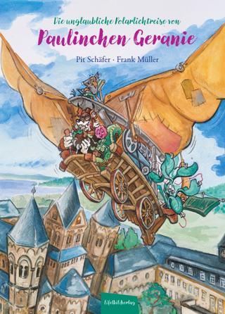 Die unglaubliche Polarlichtreise von Paulinchen Geranie