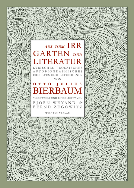 Aus dem Irrgarten der Literatur - Otto Julius Bierbaum