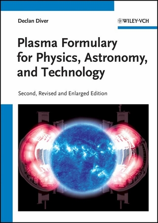 Plasma Formulary for Physics, Astronomy, and Technology
