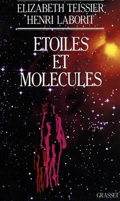 Etoiles et mol&eacute;cules -  Teissier-e+laborit-h