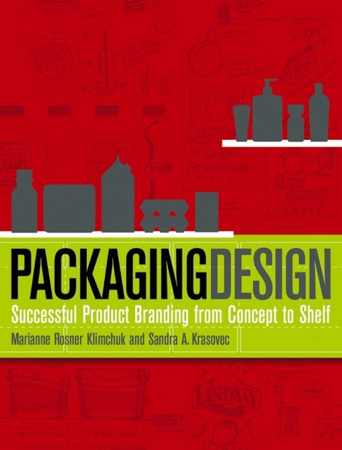 Packaging Design - Marianne R. Klimchuk, Sandra A. Krasovec