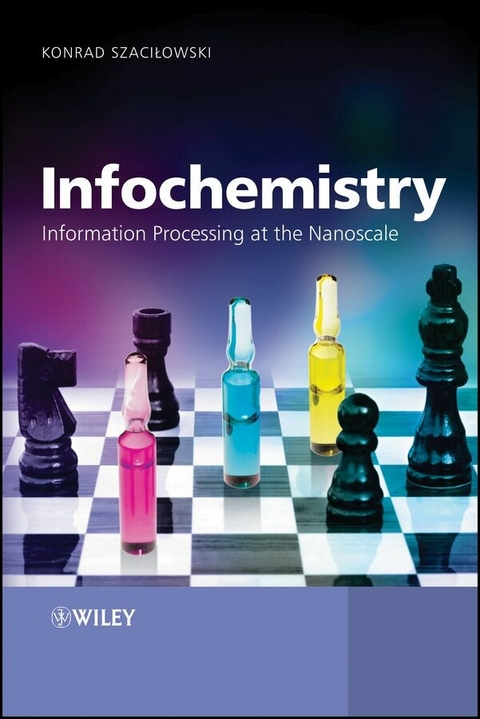 Infochemistry - Konrad Szacilowski