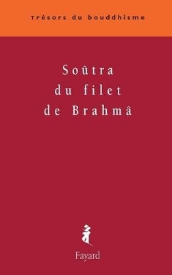 Soûtra du filet de Brahmâ